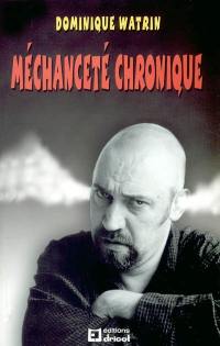 Méchanceté chronique