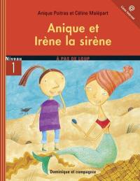 Anique et Irène la sirène