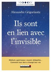 Ils sont en lien avec l'invisible : médium, guérisseur, voyant, télépathe... : comment leur don a changé leur vie