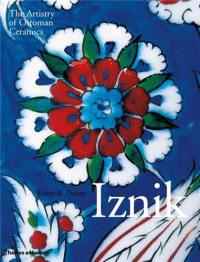 Iznik The Artistry of Ottoman Ceramics : Compact ed.