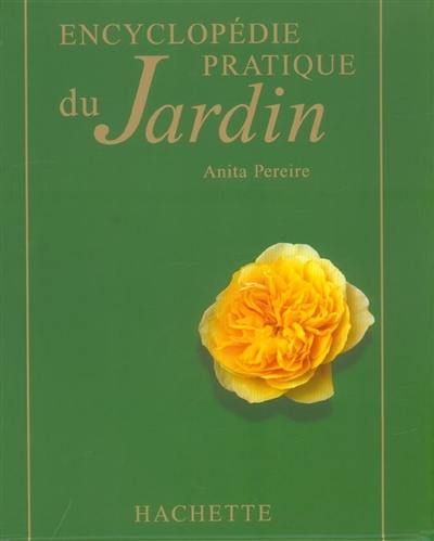 Encyclopédie pratique du jardin