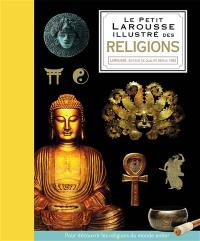 Le Petit Larousse illustré des religions