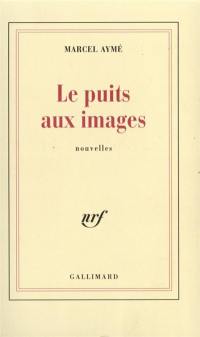 Le Puits aux images