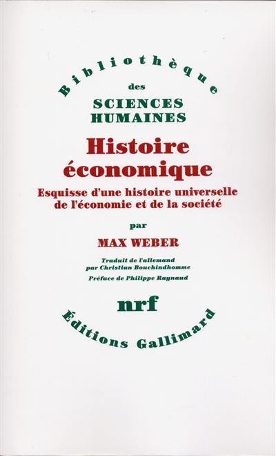 Histoire économique : esquisse d'une histoire universelle de l'économie et de la société