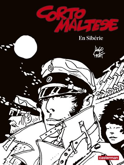 Corto Maltese : en noir et blanc. Vol. 6. En Sibérie