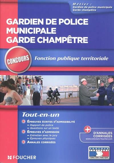 Gardien de police municipale, garde champêtre