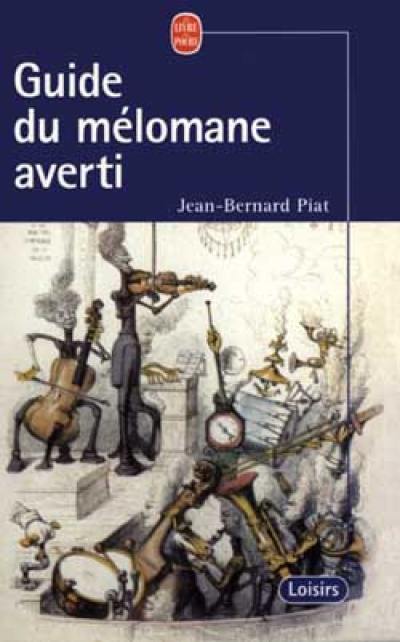 Guide du mélomane averti