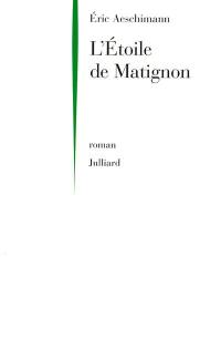 L'étoile de Matignon