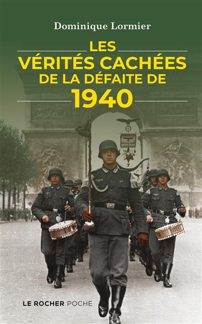 Les vérités cachées de la défaite de 1940