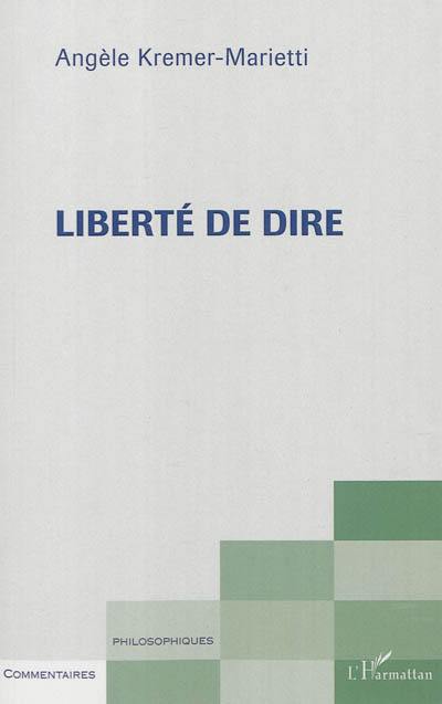 Liberté de dire