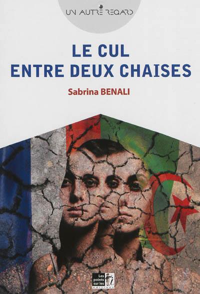 Le cul entre deux chaises