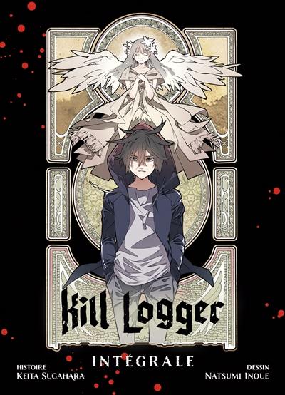 Kill logger intégrale : tomes 1 à 3