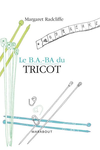 Tricot : livre de chevet