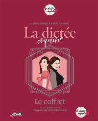 La dictée coquine, le coffret : 30 dictées coquines pour pimenter votre orthographe