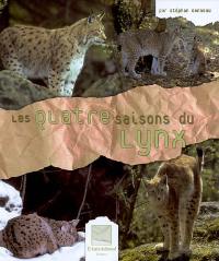 Les quatre saisons du lynx