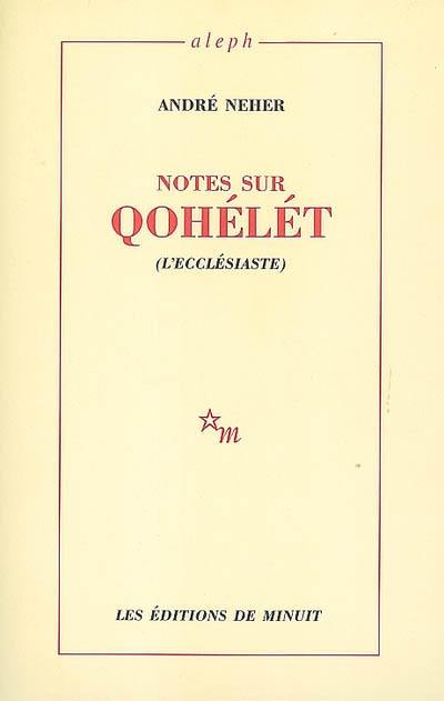 Notes sur Qohélet (L'Ecclésiaste)