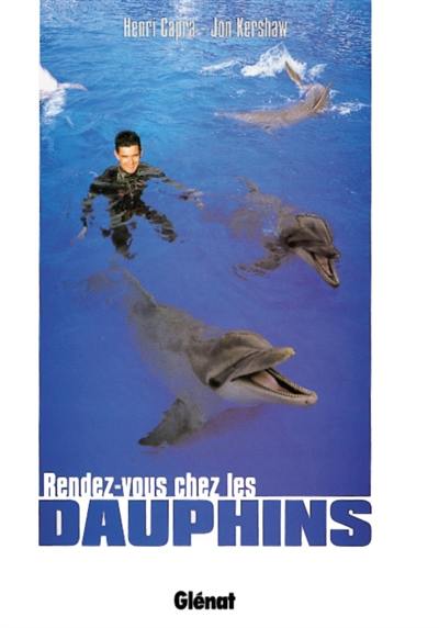 Rendez-vous chez les dauphins