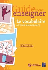 Le vocabulaire à l'école élémentaire