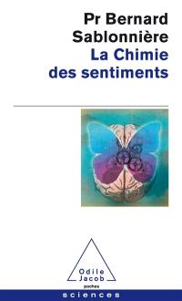 La chimie des sentiments