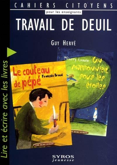 Travail de deuil : lire et écrire avec les livres