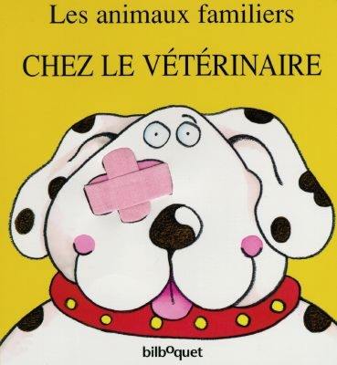 Les animaux familiers chez le vétérinaire