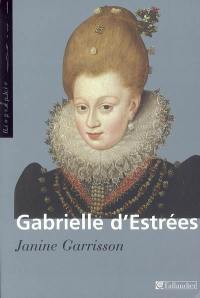 Gabrielle d'Estrées : aux marches du palais