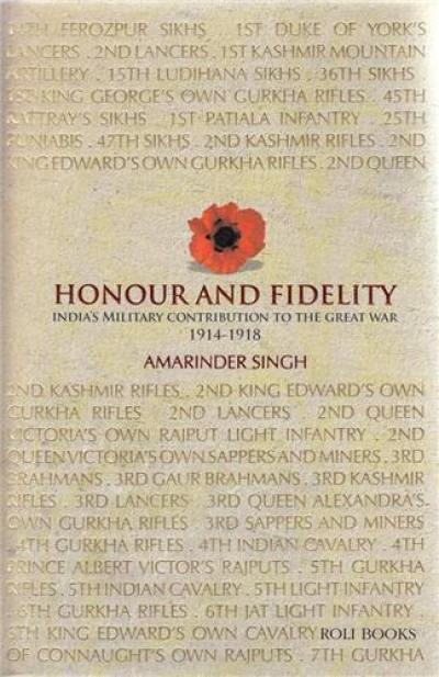 Honour and Fidelity India in World War I