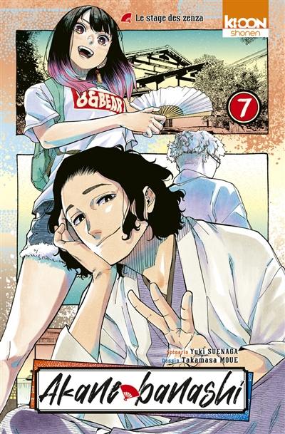 Akane banashi. Vol. 7. Le stage des zenza