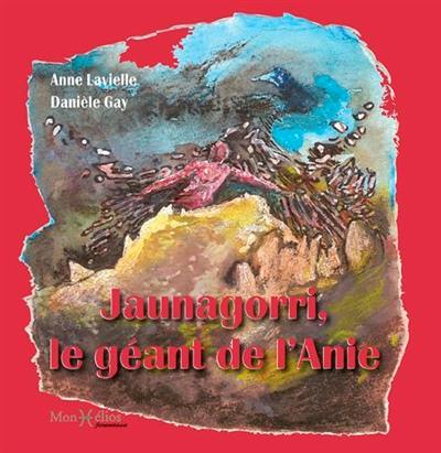 Jaunagorri, le géant de l'Anie