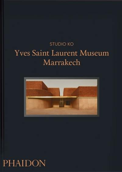 Yves Saint Laurent Museum Marrakech