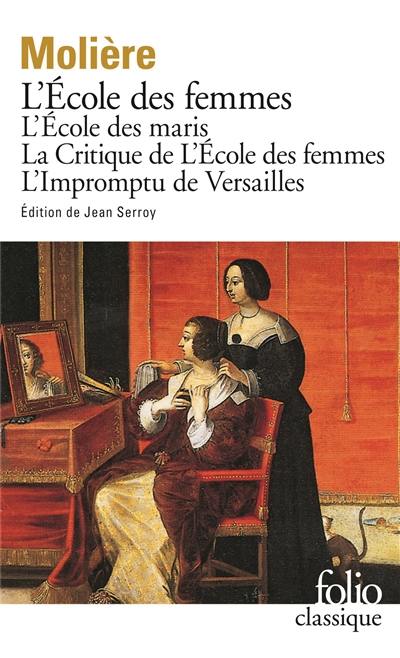 L'école des femmes. L'école des maris. La critique de L'école des femmes