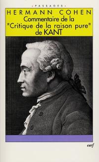 Commentaire de la Critique de la raison pure de Kant