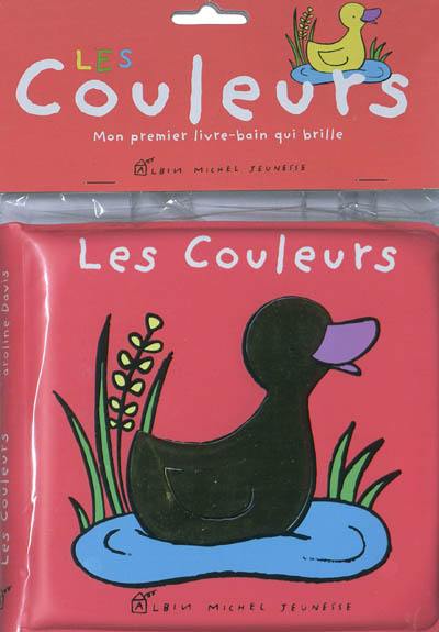 Les couleurs : mon premier livre-bain qui brille