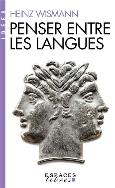 Penser entre les langues