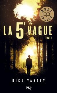 La 5e vague. Vol. 1