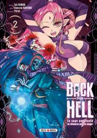 Back from hell : le sage persécuté se réincarne pour se venger. Vol. 2