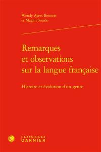 Remarques et observations sur la langue française : histoire et évolution d'un genre