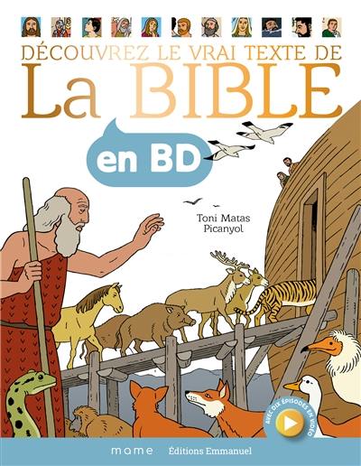 Découvrez le vrai texte de la Bible en BD