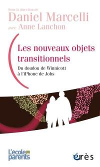 Les nouveaux objets transitionnels : du doudou de Winnicott à l'iPhone de Jobs