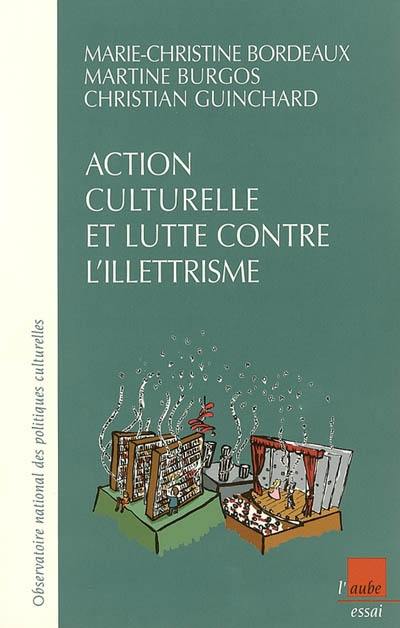 Action culturelle et lutte contre l'illettrisme