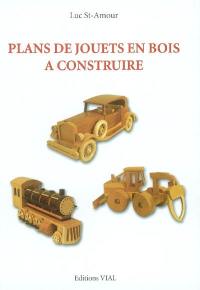 Plans de jouets en bois à construire