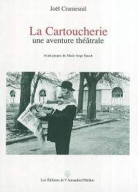 La Cartoucherie : une aventure théâtrale