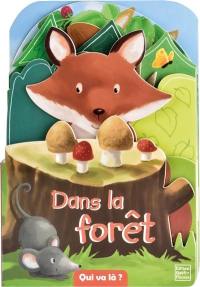 Dans la forêt