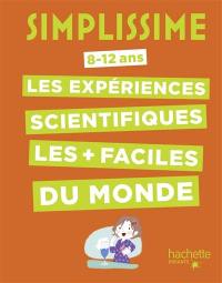 Simplissime, 8-12 ans : les expériences scientifiques les plus faciles du monde