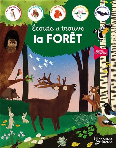 Ecoute et trouve la forêt