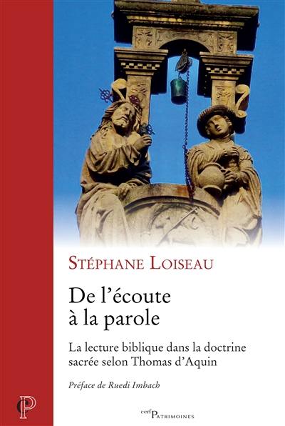 De l'écoute à la parole : la lecture biblique dans la doctrine sacrée selon Thomas d'Aquin