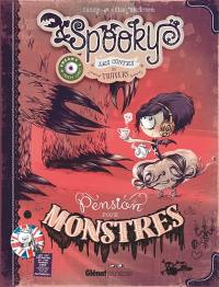 Spooky et les contes de travers. Vol. 1. Pension pour monstres