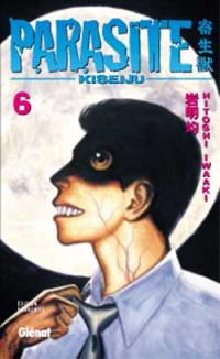 Parasite Kiseiju. Vol. 6