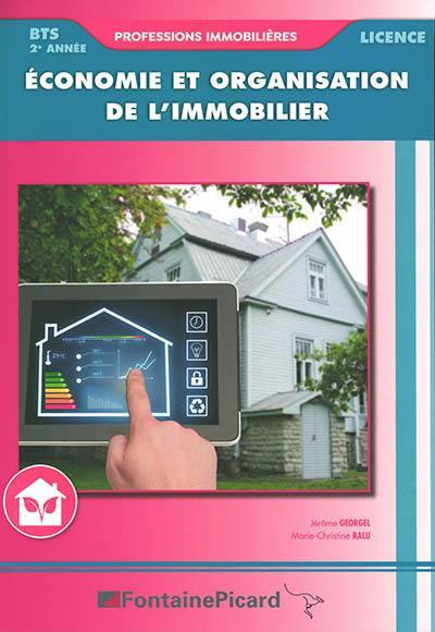 Economie et organisation de l'immobilier, BTS professions immobilières, licences, 2e année