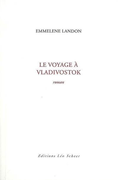 Le voyage à Vladivostok